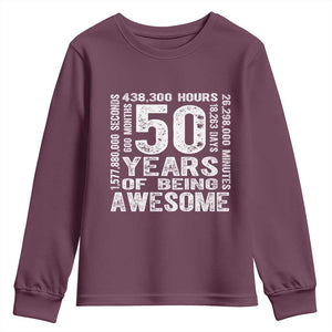 Funny 50th Birthday Gift Youth Sweatshirt 50 Years Of Being Awesome TS12 Maroon Print Your Wear
