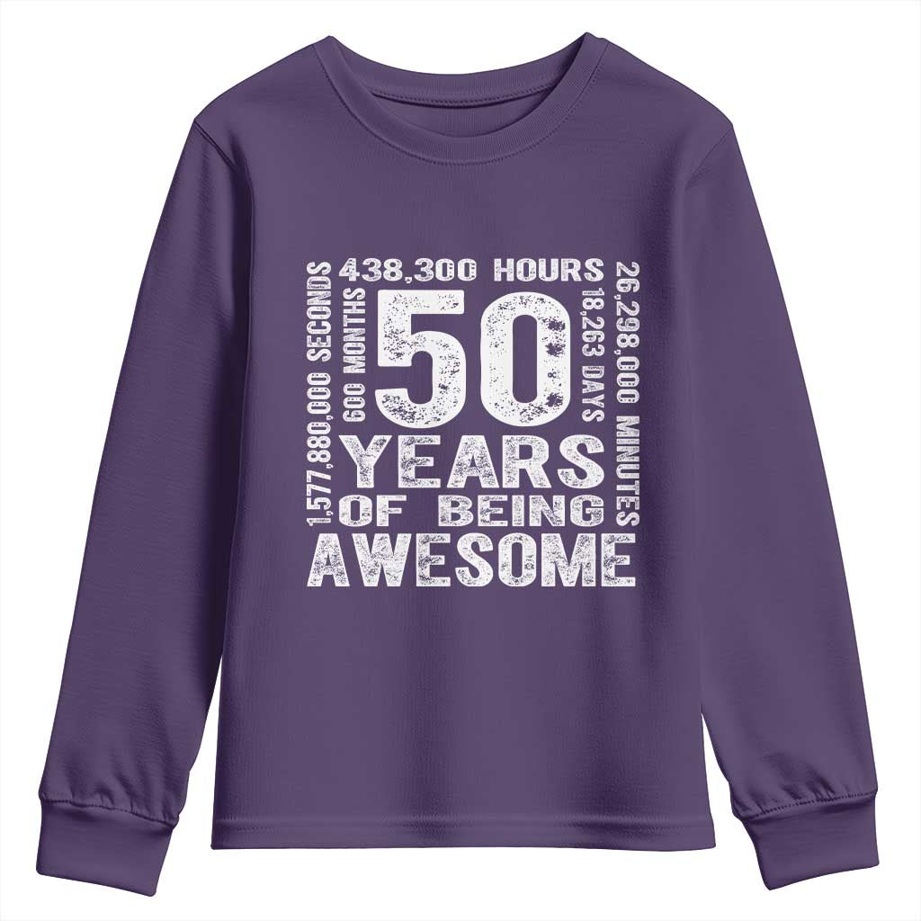 Funny 50th Birthday Gift Youth Sweatshirt 50 Years Of Being Awesome TS12 Purple Print Your Wear