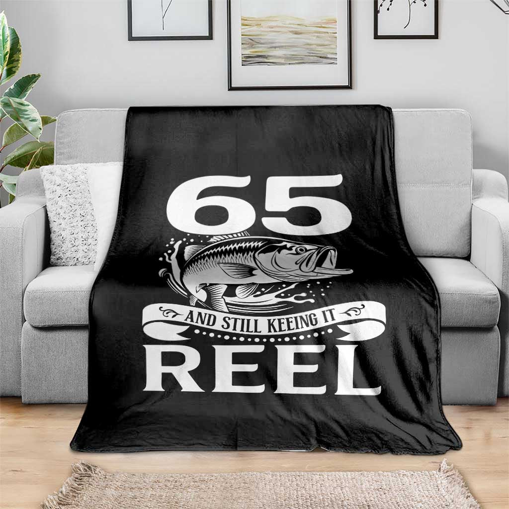 Still Keeping It Reel At 65 Throw Blanket Fisherman Birthday Gift TS12 Print Your Wear