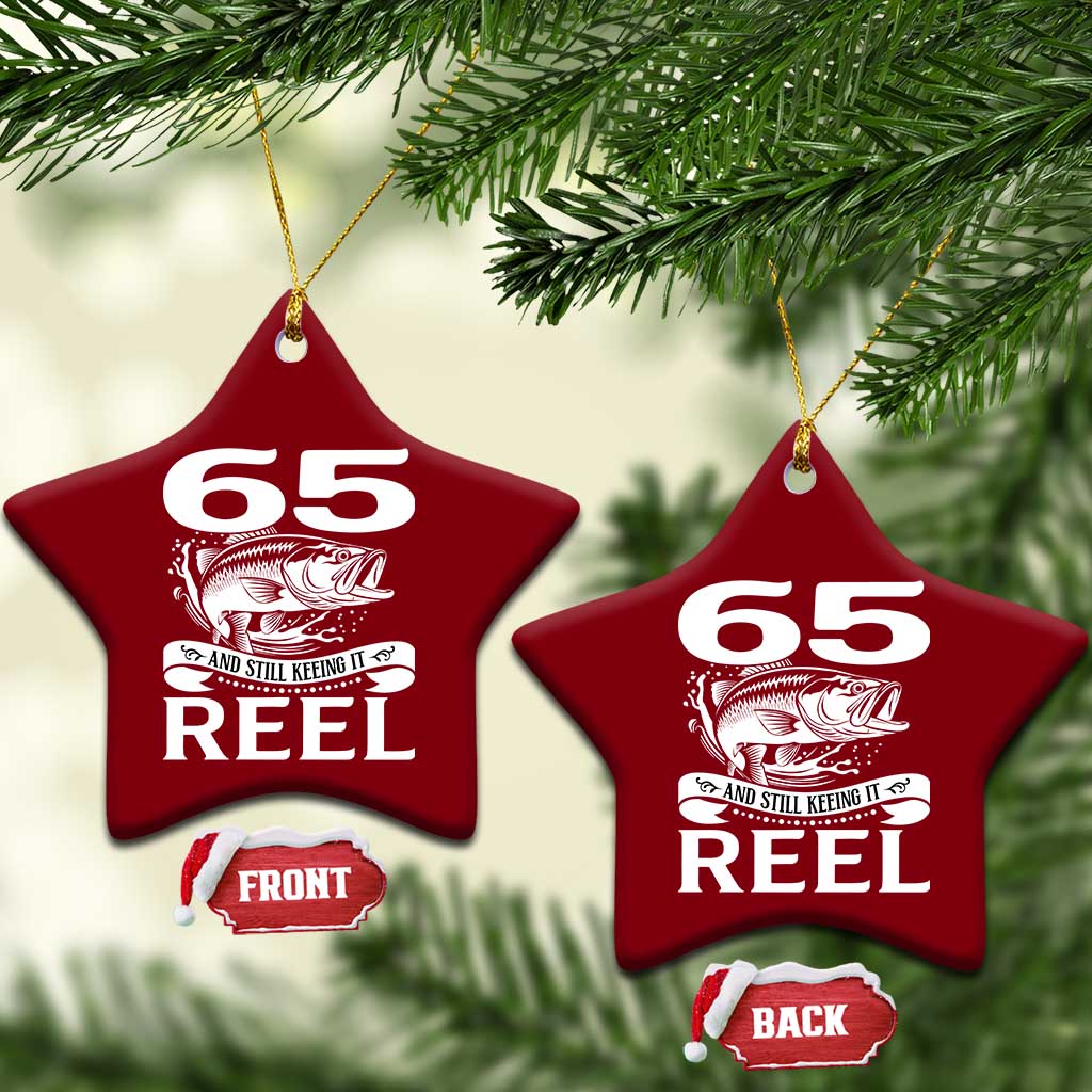 Still Keeping It Reel At 65 Ceramic Ornament Fisherman Birthday Gift TS12 Print Your Wear