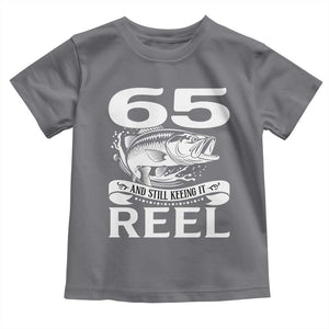 Still Keeping It Reel At 65 Toddler T Shirt Fisherman Birthday Gift TS12 Charcoal Print Your Wear