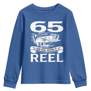 Still Keeping It Reel At 65 Youth Sweatshirt Fisherman Birthday Gift TS12 Royal Blue Print Your Wear