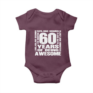 60th Milestone Birthday Gift Baby Onesie 60 Years Of Being Awesome TS12 Maroon Print Your Wear