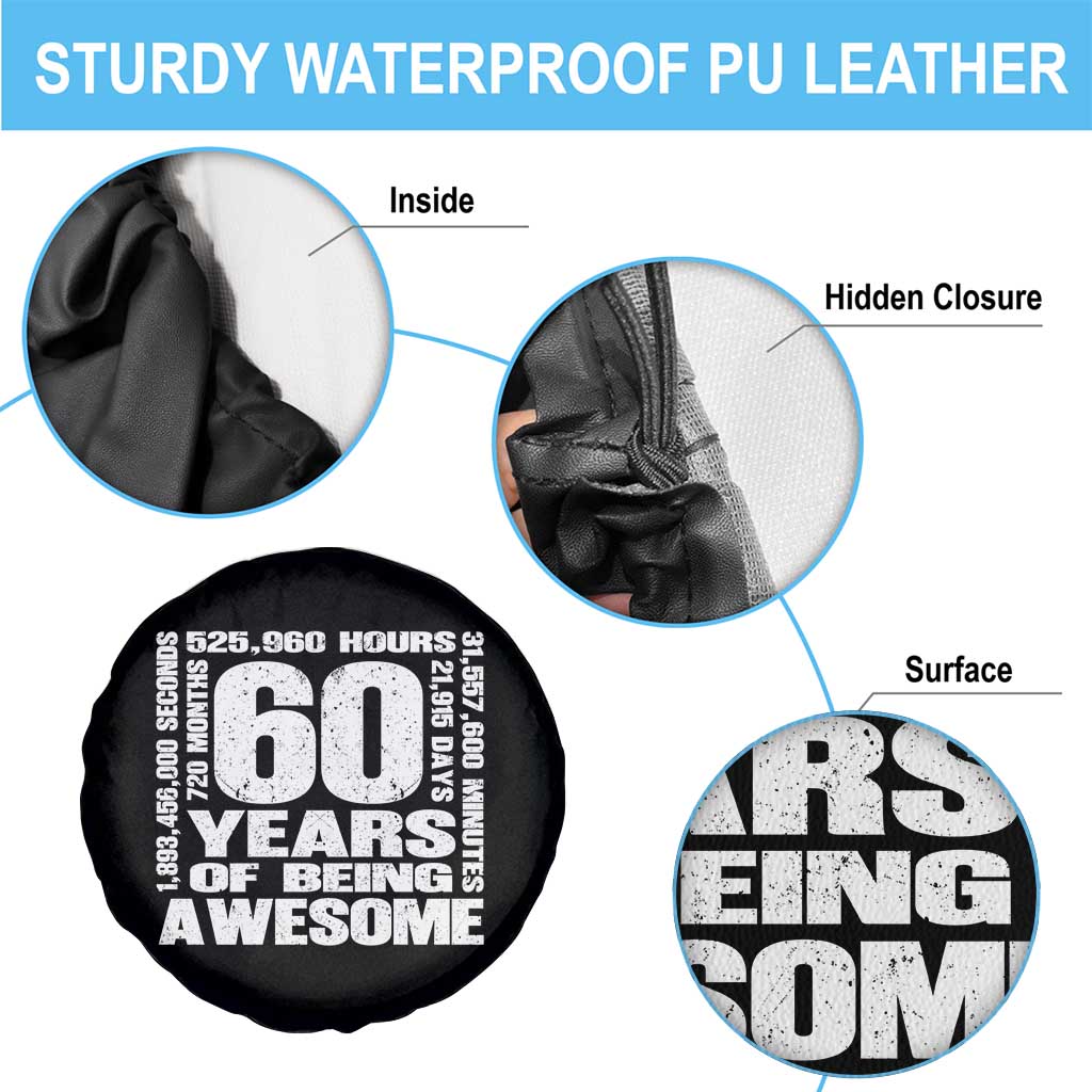 60th Milestone Birthday Gift Spare Tire Cover 60 Years Of Being Awesome TS12 Print Your Wear
