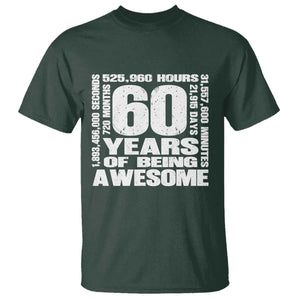 60th Milestone Birthday Gift T Shirt 60 Years Of Being Awesome TS12 Dark Forest Green Print Your Wear