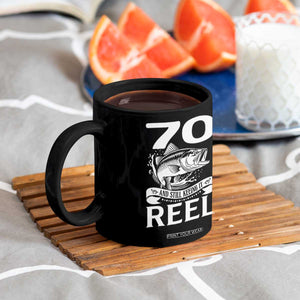 Still Keeping It Reel At 70 Coffee Mug Fisherman Birthday Gift TS12 Print Your Wear