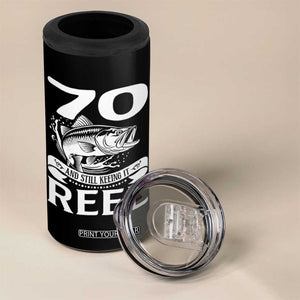 Still Keeping It Reel At 70 4 in 1 Can Cooler Tumbler Fisherman Birthday Gift TS12 Print Your Wear
