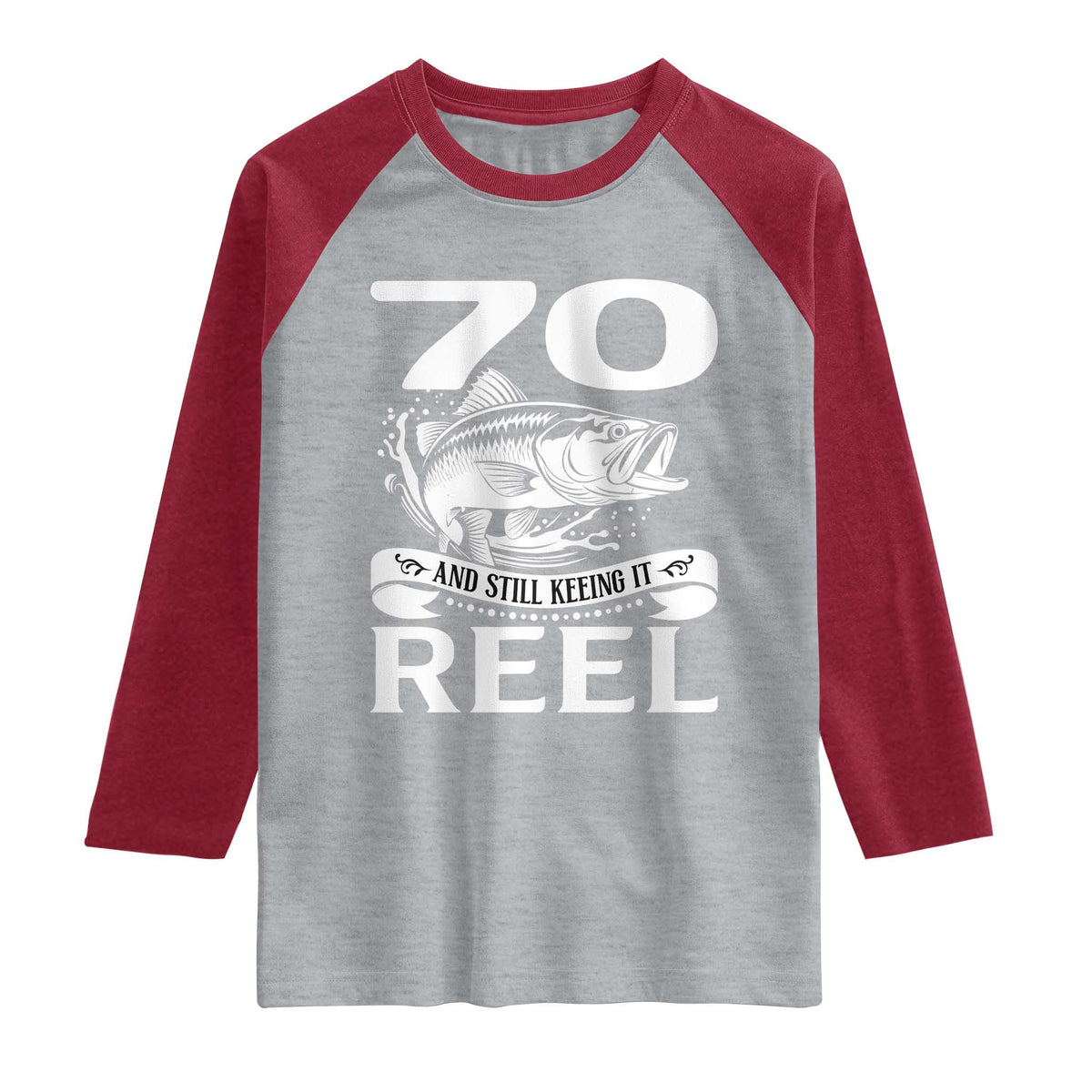 Still Keeping It Reel At 70 Raglan Shirt Fisherman Birthday Gift TS12 Heather Gray Heather Red Print Your Wear