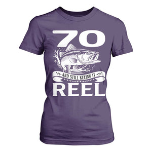 Still Keeping It Reel At 70 T Shirt For Women Fisherman Birthday Gift TS12 Purple Print Your Wear