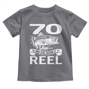 Still Keeping It Reel At 70 Toddler T Shirt Fisherman Birthday Gift TS12 Charcoal Print Your Wear