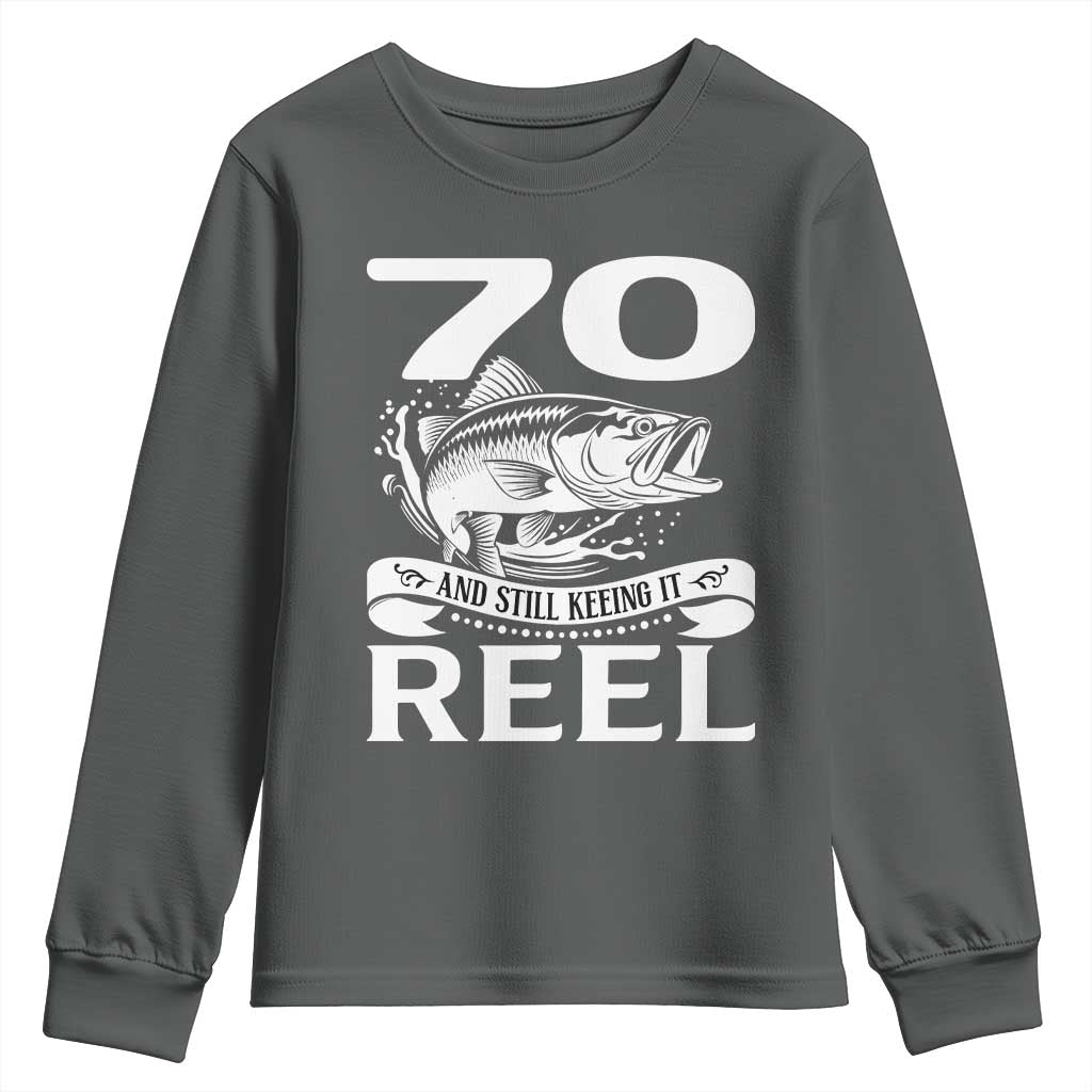 Still Keeping It Reel At 70 Youth Sweatshirt Fisherman Birthday Gift TS12 Dark Heather Print Your Wear