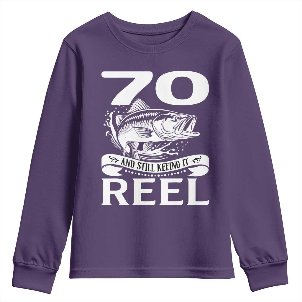 Still Keeping It Reel At 70 Youth Sweatshirt Fisherman Birthday Gift TS12 Purple Print Your Wear