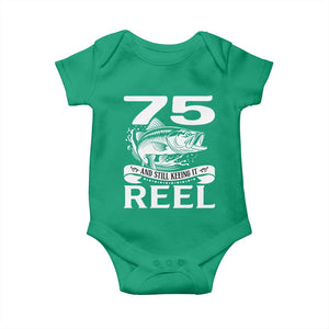 Still Keeping It Reel At 75 Baby Onesie Fisherman Birthday Gift TS12 Irish Green Print Your Wear