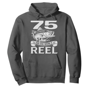 Still Keeping It Reel At 75 Hoodie Fisherman Birthday Gift TS12 Dark Heather Print Your Wear