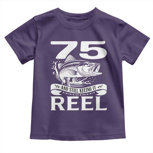 Still Keeping It Reel At 75 Toddler T Shirt Fisherman Birthday Gift TS12 Purple Print Your Wear