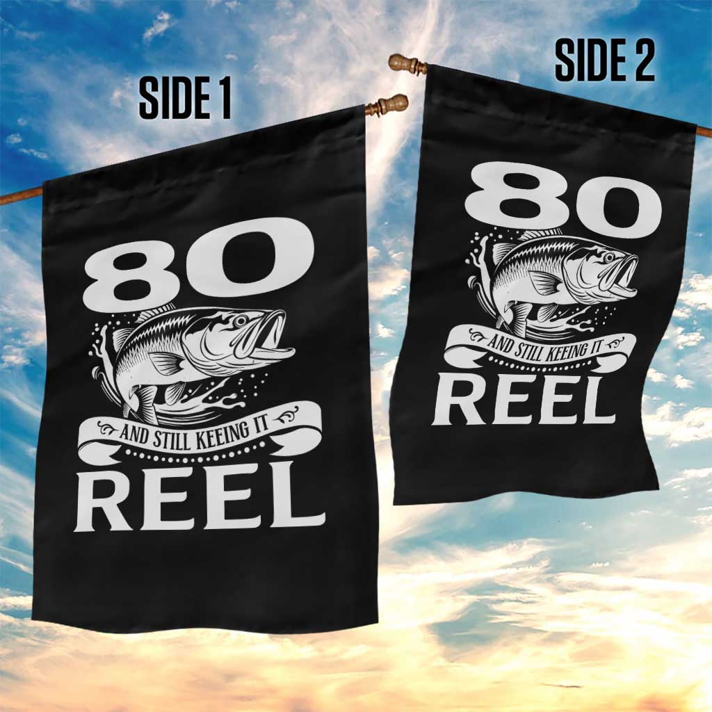 Still Keeping It Reel At 80 Garden Flag Fisherman Birthday Gift TS12 Print Your Wear