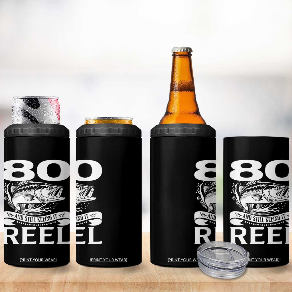 Still Keeping It Reel At 80 4 in 1 Can Cooler Tumbler Fisherman Birthday Gift TS12 Print Your Wear