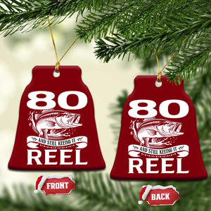 Still Keeping It Reel At 80 Ceramic Ornament Fisherman Birthday Gift TS12 Print Your Wear