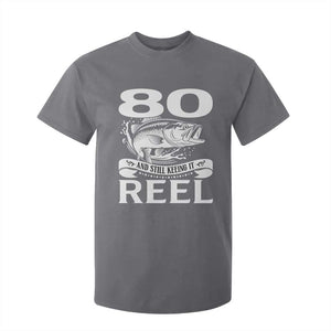 Still Keeping It Reel At 80 T Shirt For Kid Fisherman Birthday Gift TS12 Charcoal Print Your Wear