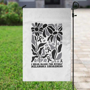 Melanoma Awareness Garden Flag I Wear Black For Myself Skin Cancer Survivor TS12 Print Your Wear