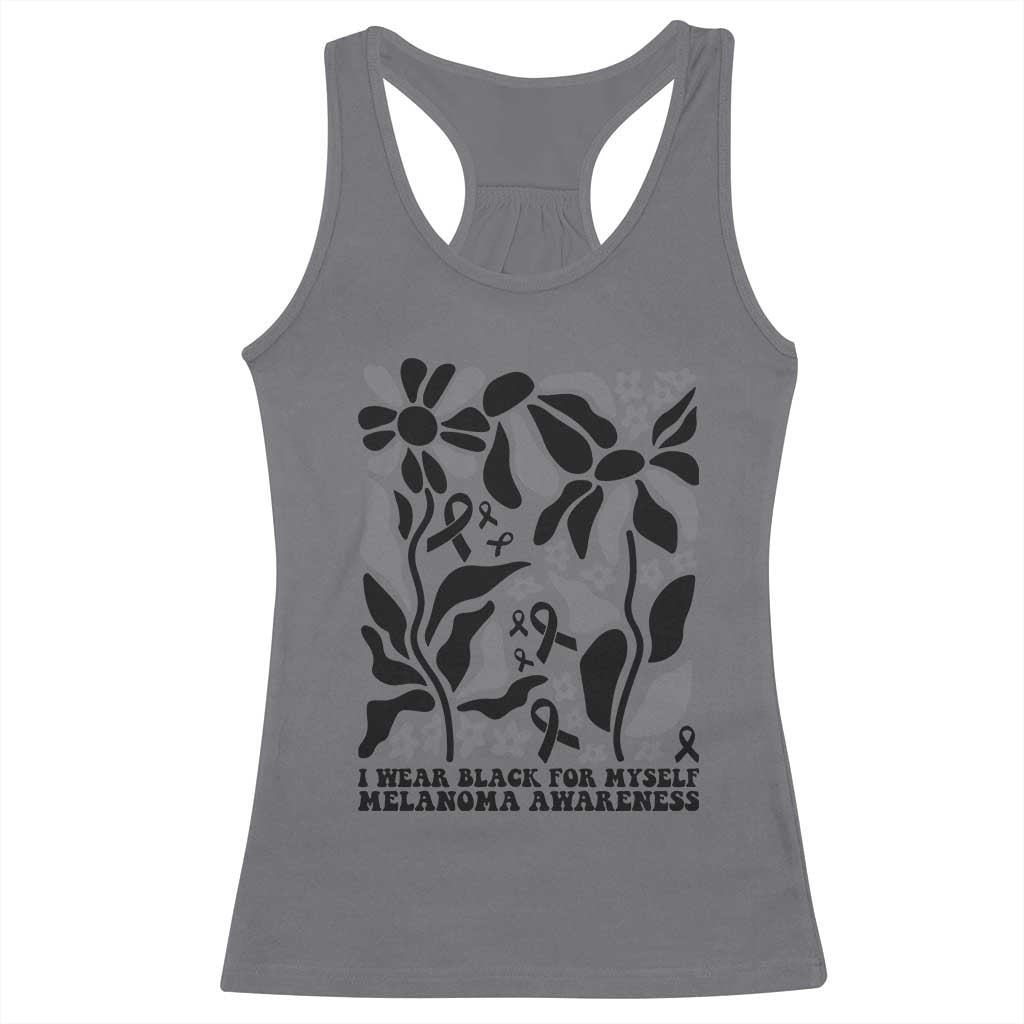 Melanoma Awareness Racerback Tank Top I Wear Black For Myself Skin Cancer Survivor TS12 Charcoal Print Your Wear