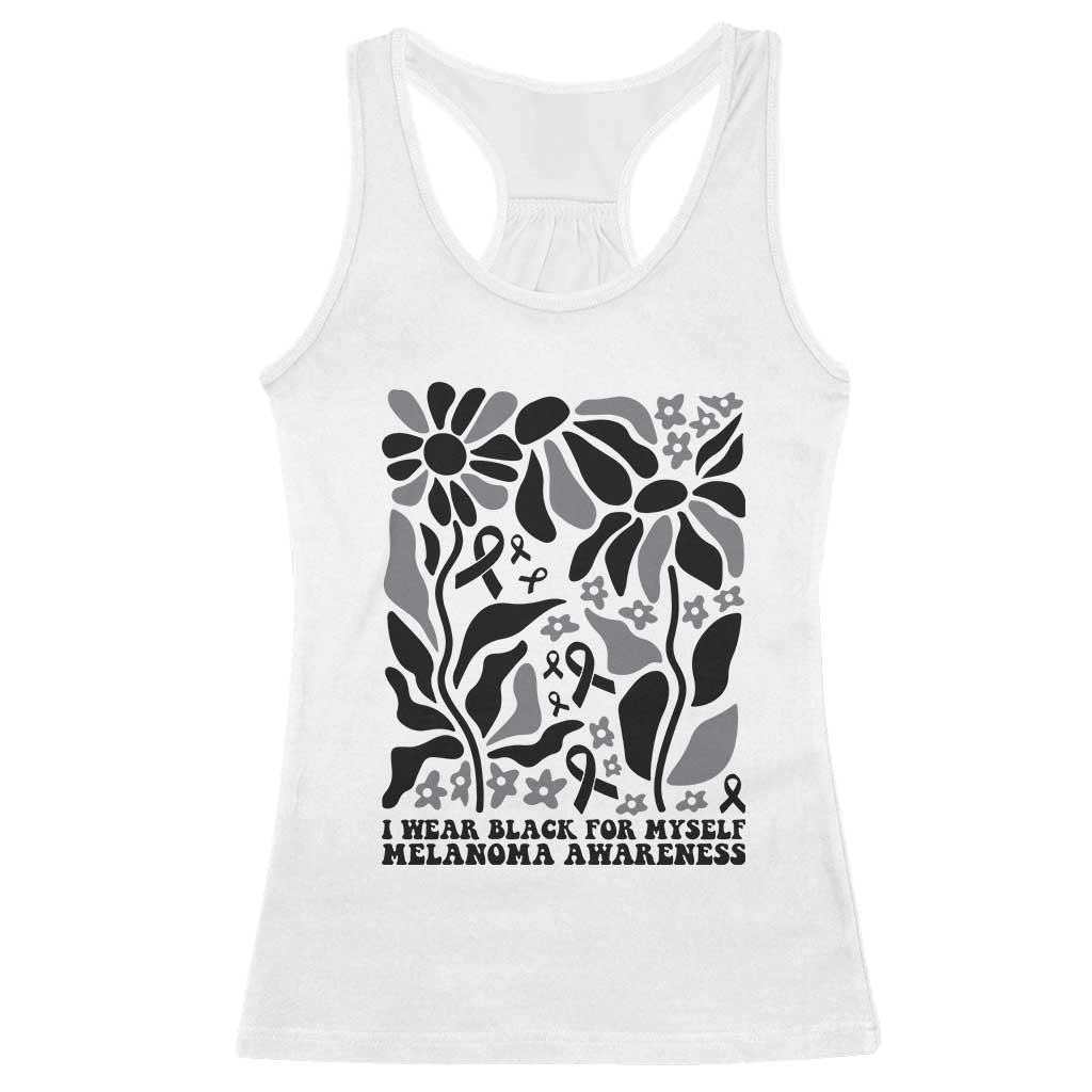 Melanoma Awareness Racerback Tank Top I Wear Black For Myself Skin Cancer Survivor TS12 White Print Your Wear