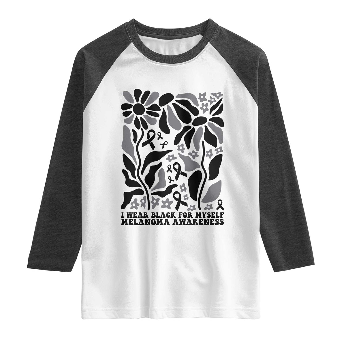 Melanoma Awareness Raglan Shirt I Wear Black For Myself Skin Cancer Survivor TS12 White Heather Charcoal Print Your Wear