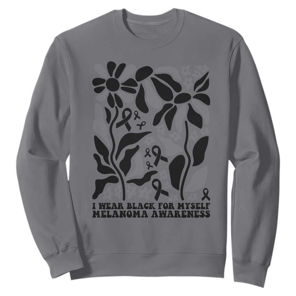 Melanoma Awareness Sweatshirt I Wear Black For Myself Skin Cancer Survivor TS12 Charcoal Print Your Wear