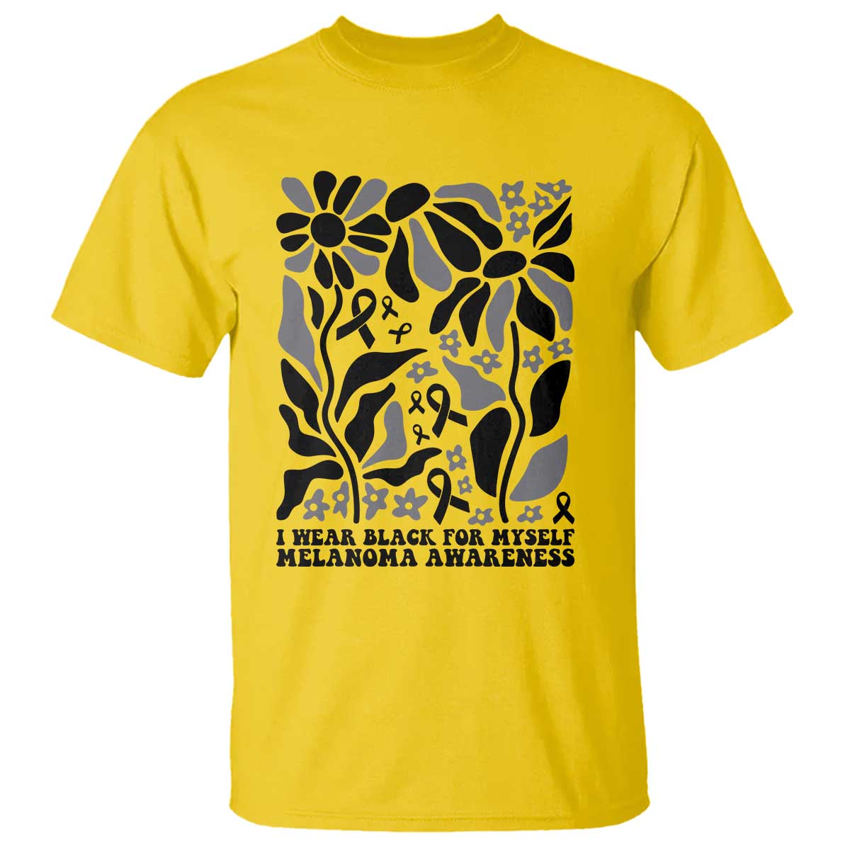 Melanoma Awareness T Shirt I Wear Black For Myself Skin Cancer Survivor TS12 Daisy Print Your Wear