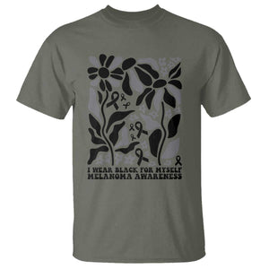 Melanoma Awareness T Shirt I Wear Black For Myself Skin Cancer Survivor TS12 Military Green Print Your Wear