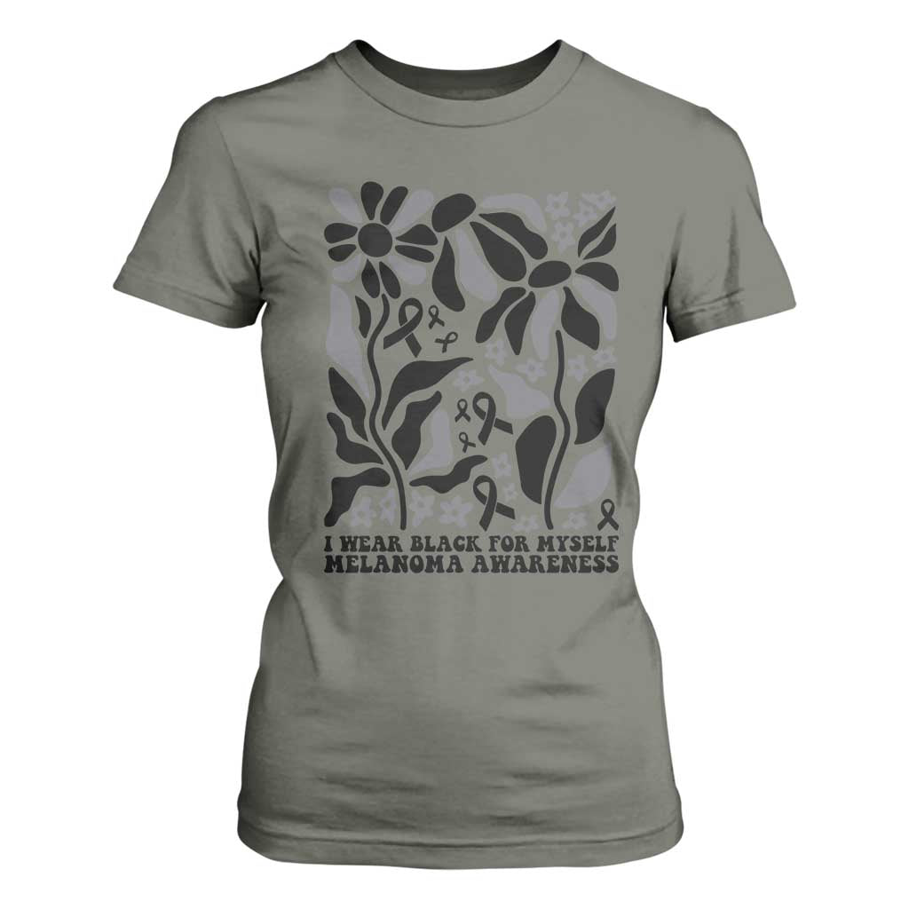 Melanoma Awareness T Shirt For Women I Wear Black For Myself Skin Cancer Survivor TS12 Military Green Print Your Wear