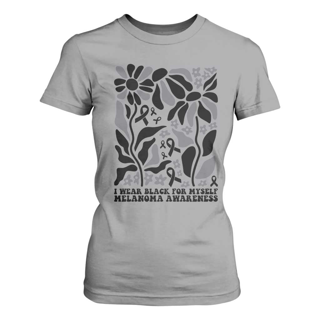 Melanoma Awareness T Shirt For Women I Wear Black For Myself Skin Cancer Survivor TS12 Sport Gray Print Your Wear