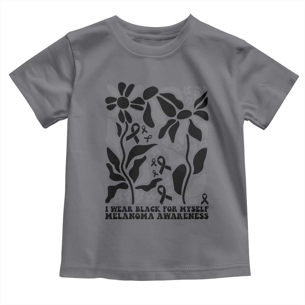 Melanoma Awareness Toddler T Shirt I Wear Black For Myself Skin Cancer Survivor TS12 Charcoal Print Your Wear