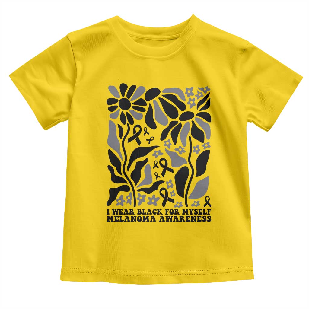 Melanoma Awareness Toddler T Shirt I Wear Black For Myself Skin Cancer Survivor TS12 Daisy Print Your Wear