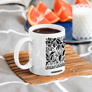 Melanoma Awareness Coffee Mug I Wear Black For Myself Skin Cancer Survivor TS12 Print Your Wear
