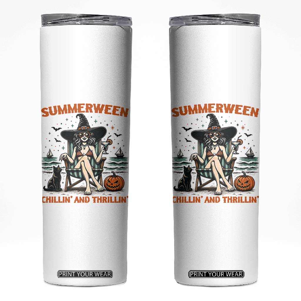 Witchy Beach Summerween Vacation Skinny Tumbler Chillin And Thrillin