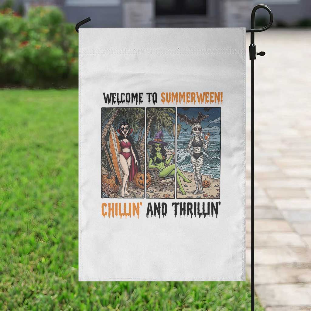 Welcome To Summerween Chillin And Thrillin Garden Flag Funny Summer Halloween