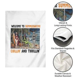 Welcome To Summerween Chillin And Thrillin Garden Flag Funny Summer Halloween