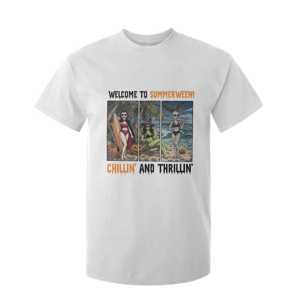 Welcome To Summerween Chillin And Thrillin T Shirt For Kid Funny Summer Halloween TS12 White Print Your Wear