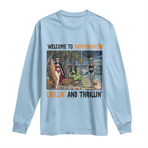 Welcome To Summerween Chillin And Thrillin Long Sleeve Shirt Funny Summer Halloween