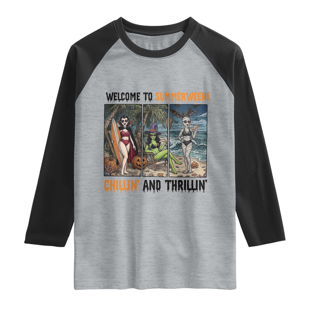 Welcome To Summerween Chillin And Thrillin Raglan Shirt Funny Summer Halloween