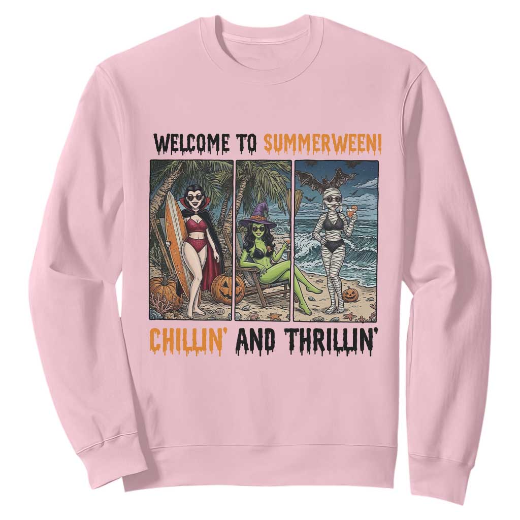 Welcome To Summerween Chillin And Thrillin Sweatshirt Funny Summer Halloween