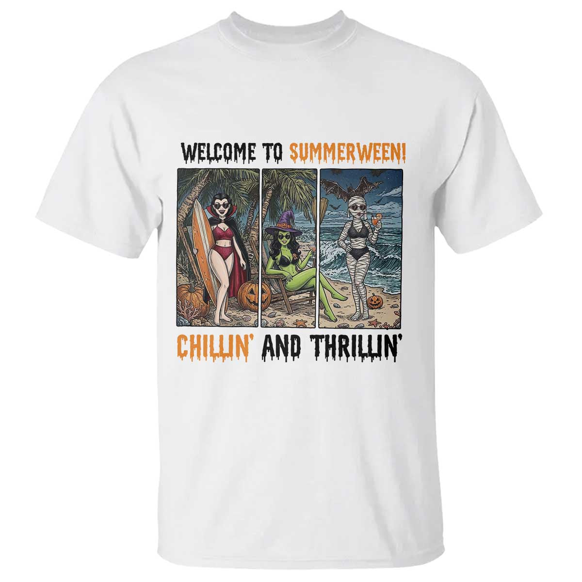Welcome To Summerween Chillin And Thrillin T Shirt Funny Summer Halloween