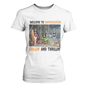 Welcome To Summerween Chillin And Thrillin T Shirt For Women Funny Summer Halloween