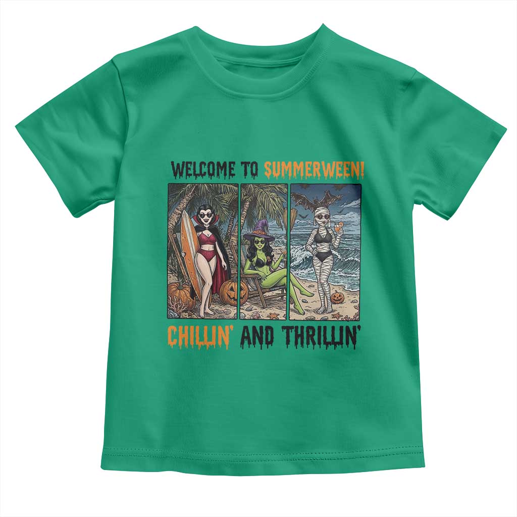 Welcome To Summerween Chillin And Thrillin Toddler T Shirt Funny Summer Halloween