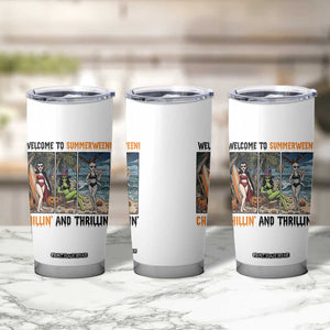 Welcome To Summerween Chillin And Thrillin Tumbler Cup Funny Summer Halloween