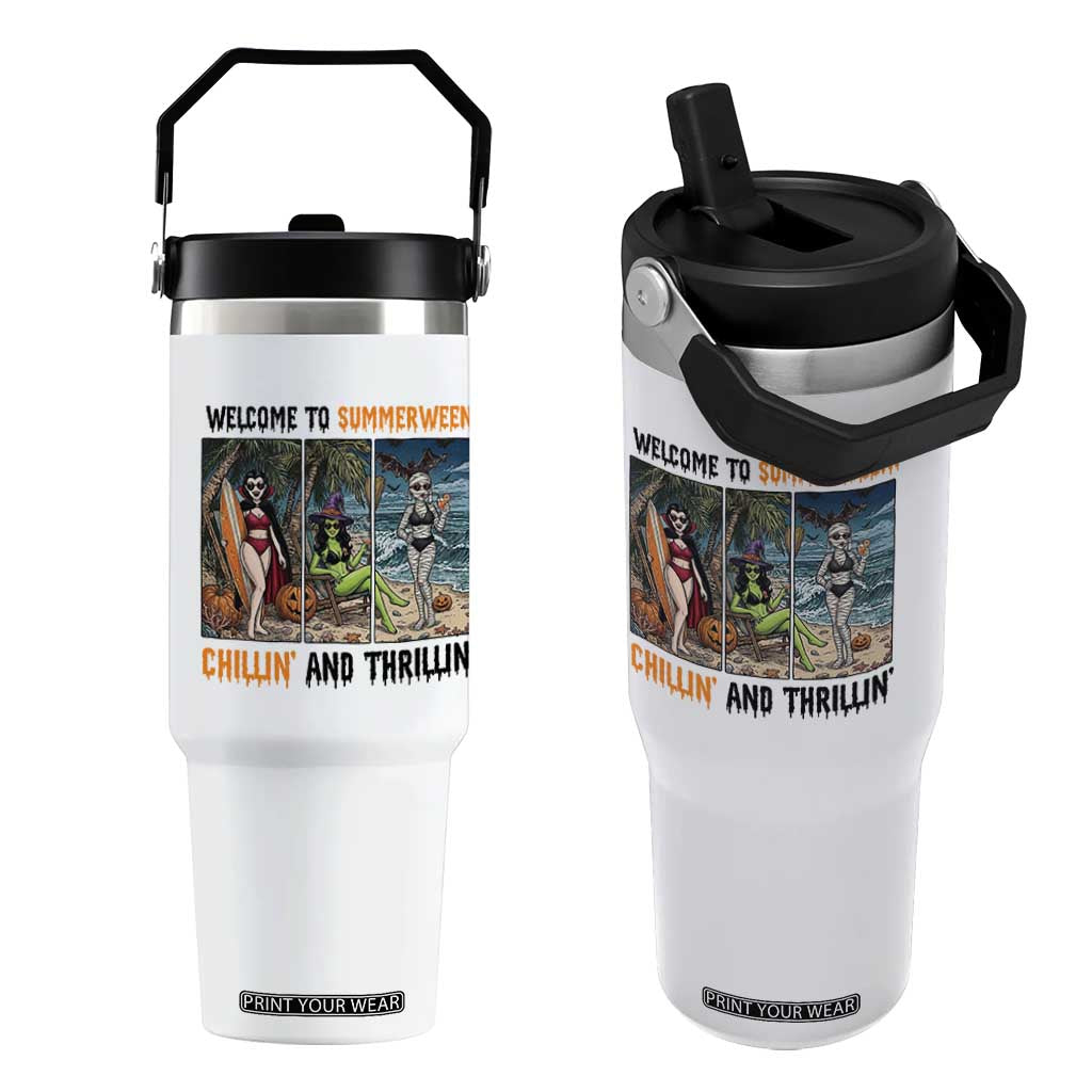 Welcome To Summerween Chillin And Thrillin Flip Straw Tumbler Funny Summer Halloween TS12 One Size: 30 oz White Print Your Wear