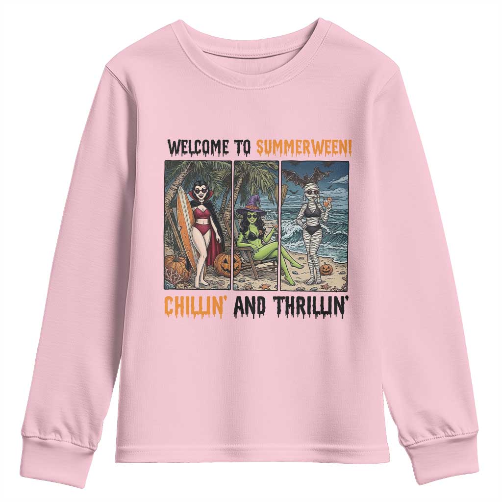 Welcome To Summerween Chillin And Thrillin Youth Sweatshirt Funny Summer Halloween