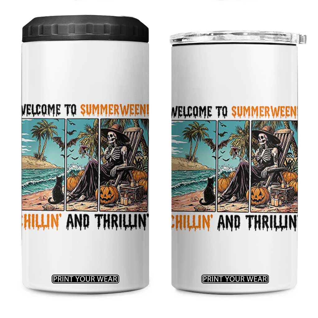 Welcome To Summerween Chillin And Thrillin 4 in 1 Can Cooler Tumbler Spooky Beach Party Gift