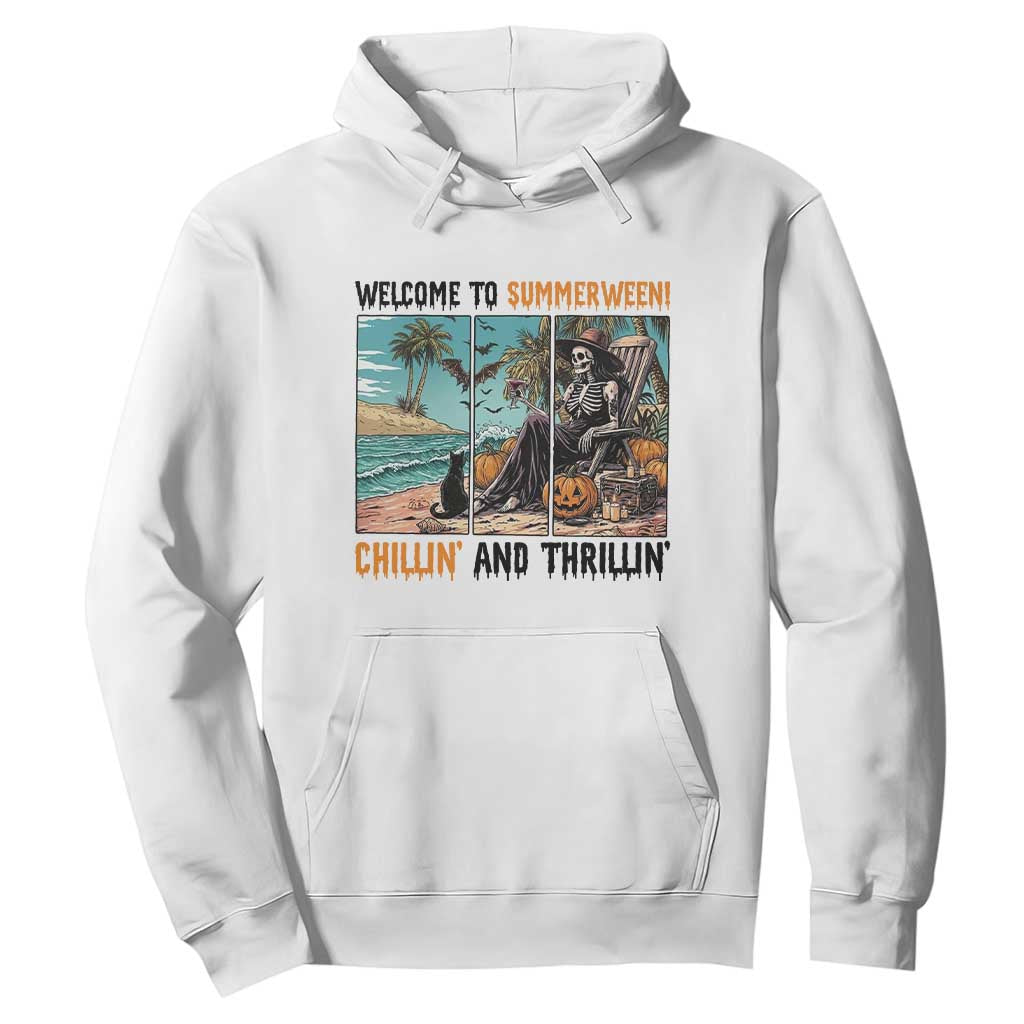 Welcome To Summerween Chillin And Thrillin Hoodie Spooky Beach Party Gift